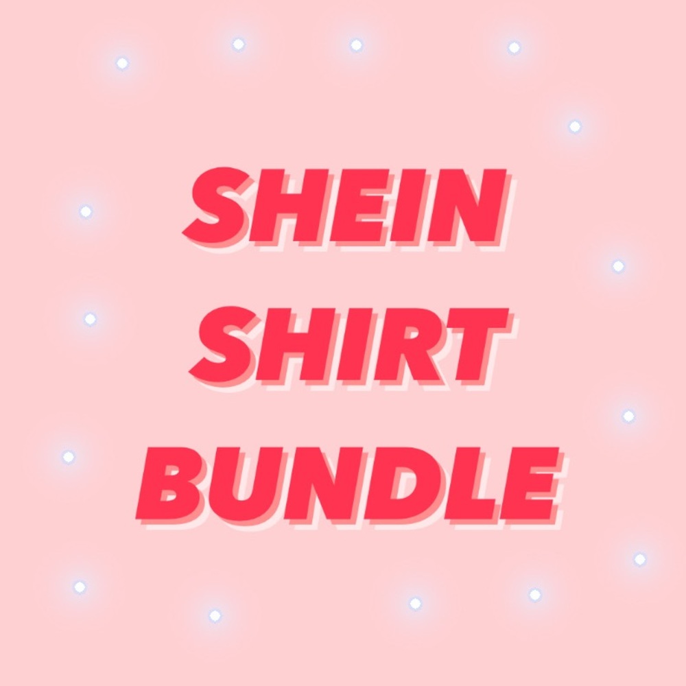 SHEIN SHIRT BUNDLE